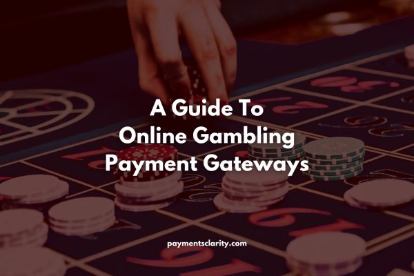guide-to-online-gambling-payment-gateways