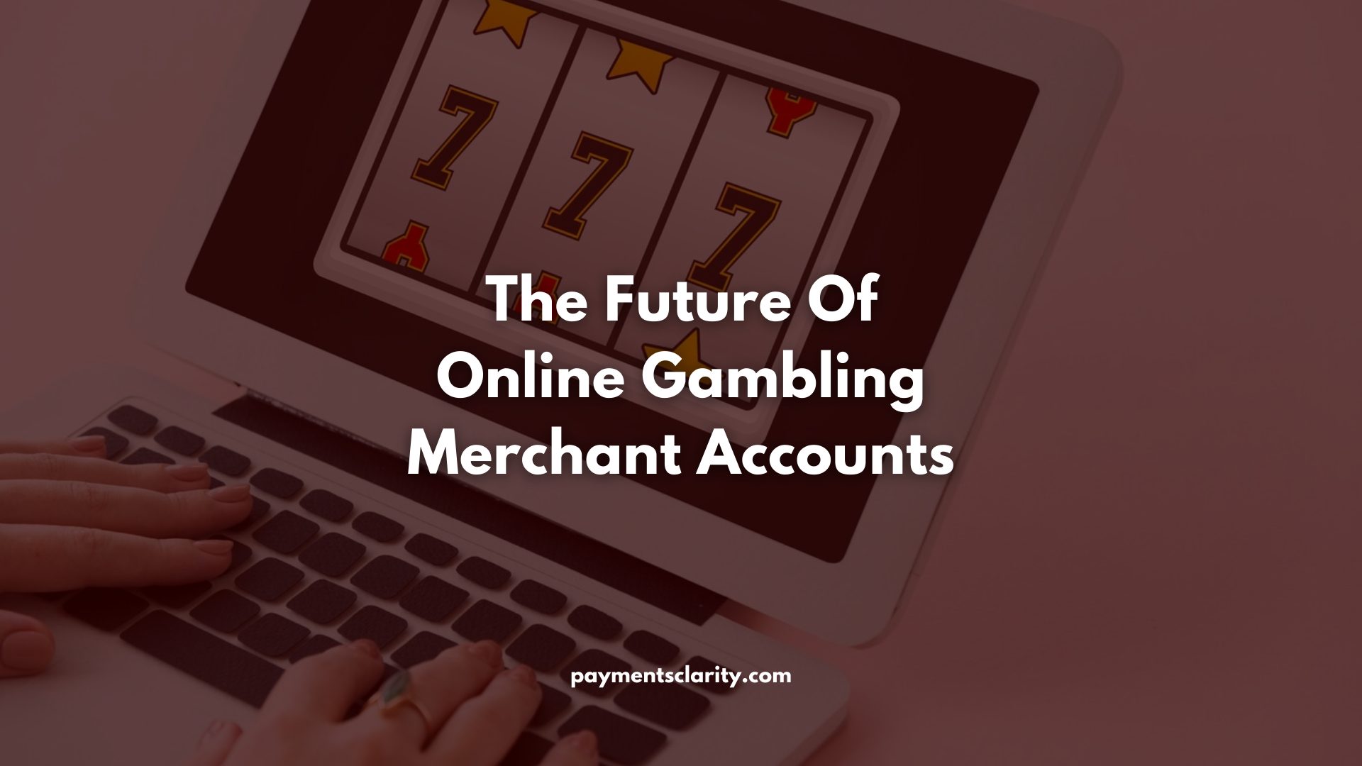 the-future-of-online-gambling-merchant-accounts