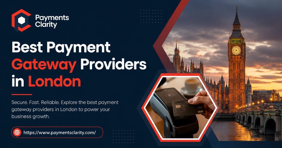 Payment Gateway Providers in London